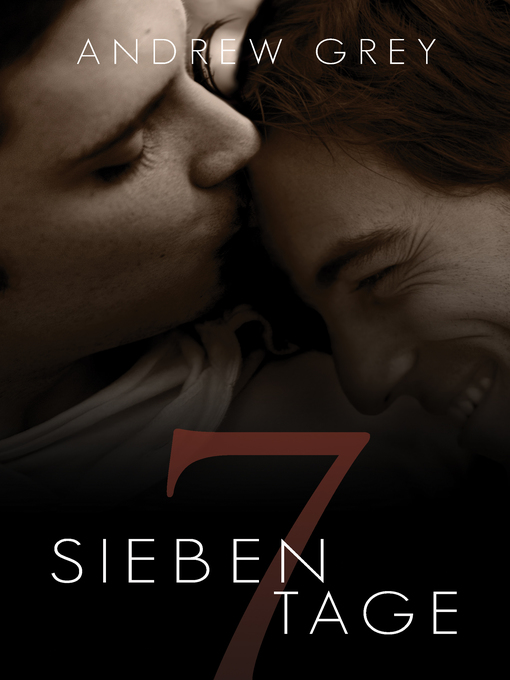 Title details for Sieben Tage by Andrew Grey - Available